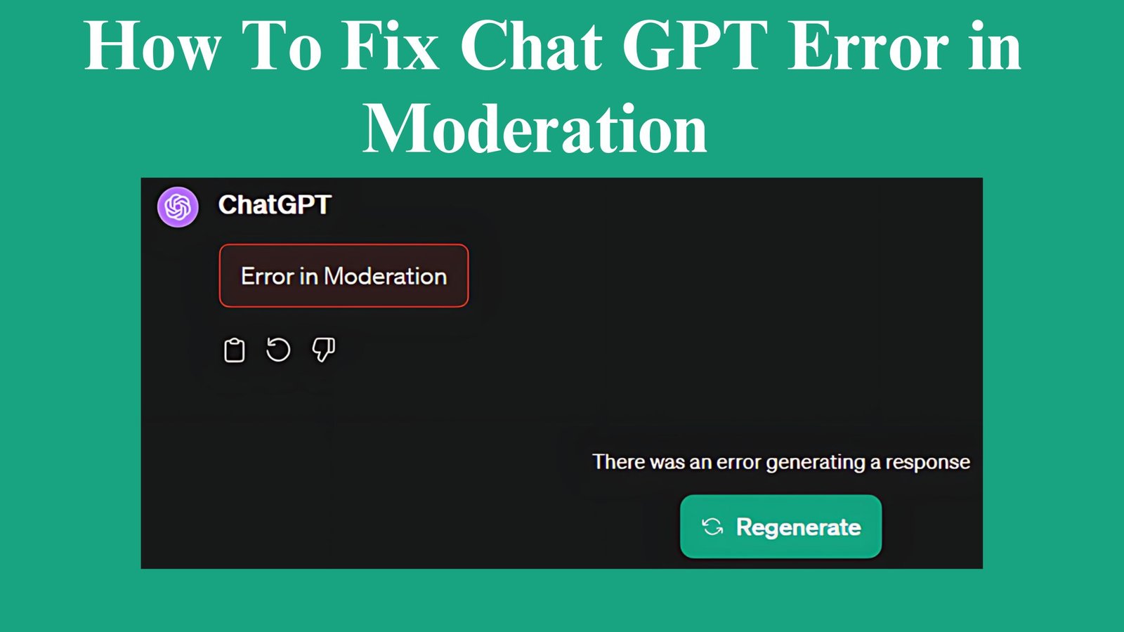 Methods to Resolve Chat GPT Error in Moderation