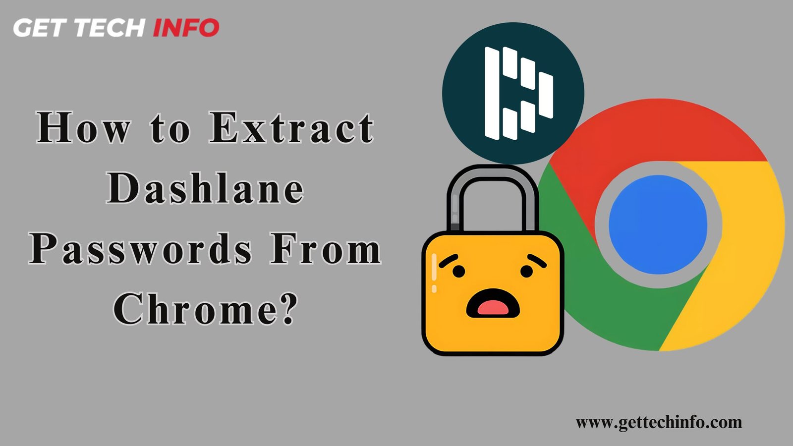 how to extract Dashlane passwords from chrome