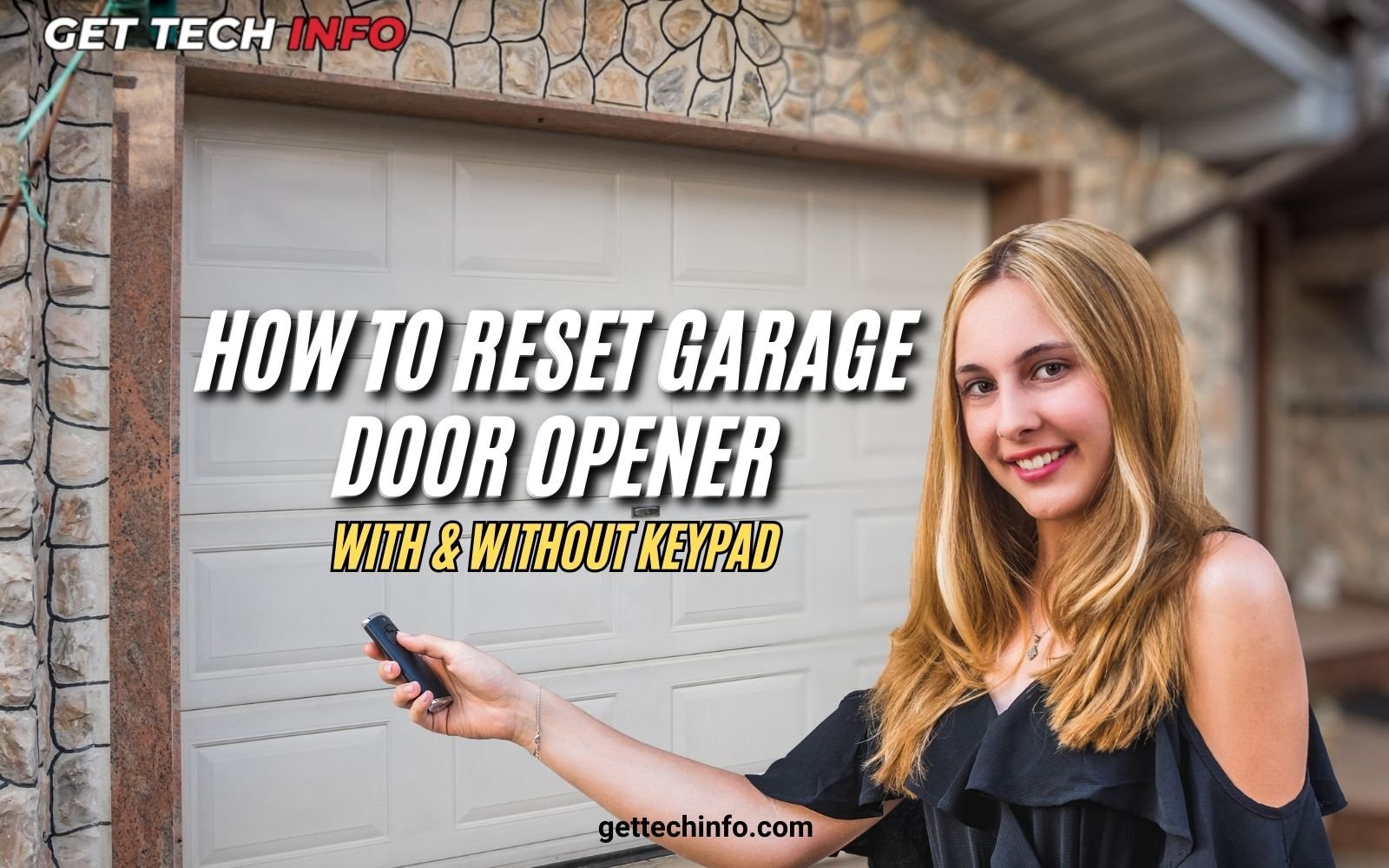 How To Reset Garage Door Opener With & Without Keypad